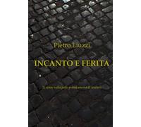 Incanto e ferita: Ti sento sulla pelle prima ancora di toccarti
