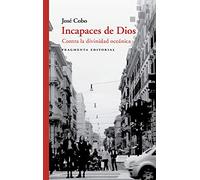 Incapaces de Dios: Contra la divinidad oceánica: 52 (Fragmentos)