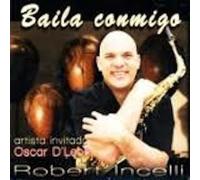 Incelli, Robert - Baila Conmigo