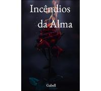 Incêndios da Alma