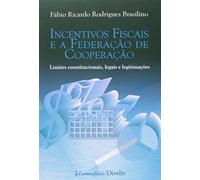 Incentivos Fiscais e A Federação de Cooperação