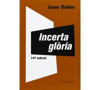 Incerta glòria: 8 (El Club dels Novel·listes)