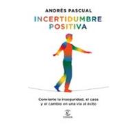 Incertidumbre Positiva
