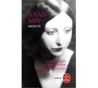Inceste : Journal Inédit Et Non Expurgé Des Années 1932-1934