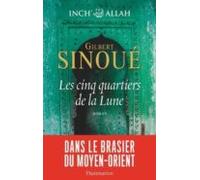 Inchallah (tome 3) - Les Cinq Quartiers De La Lune (ebook)