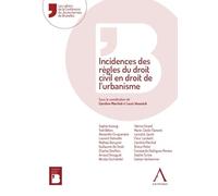 Incidences des règles du droit civil en droit de l’urbanisme