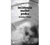 Incidencia Muller Pedra