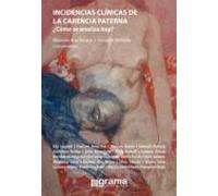 Incidencias Clínicas De La Carencia Paterna (ebook)