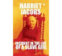 Incidents in the Life of a Slave Girl