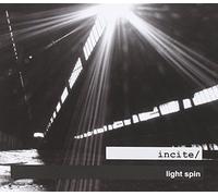 Incite - Light Spin