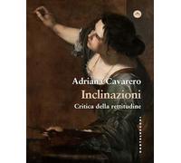 Inclinazioni. Critica della rettitudine: 1 (Frangenti)