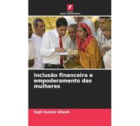 Inclusão financeira e empoderamento das mulheres