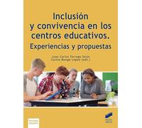 Inclusión Y Convivencia En Los Centros Educativos