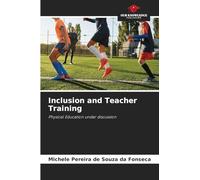 Inclusion and Teacher Training: Physical Education under discussion