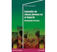 Inclusión de chicas jóvenes en el deporte: Rompiendo barreras (Horizontes Universidad)
