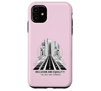Inclusión e Igualdad única manera Diversidad Antiracismo Carcasa para iPhone 11