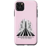 Inclusión e Igualdad única manera Diversidad Antiracismo Carcasa para iPhone 11 Pro Max