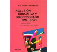 inclusión educativa y profesorado inclusivo: Aprender juntos para aprender a vivir juntos: 122 (Educación Hoy Estudios)