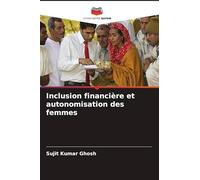 Inclusion financière et autonomisation des femmes