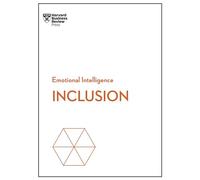 Inclusion (HBR Emotional Intelligence Series)