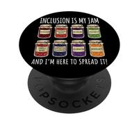 Inclusion Is My Jam and I'm Here To Spread It Discapacidad PopSockets PopGrip Adhesivo