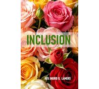 INCLUSION: The Power of Cultures colliding into a New Social Tapestry