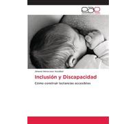 Inclusión y Discapacidad: Cómo construir lactancias accesibles
