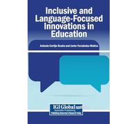 Inclusive and Language-Focused Innovations in Education
