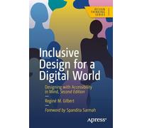 Inclusive Design for a Digital World: Designing with Accessibility in Mind (Design Thinking)