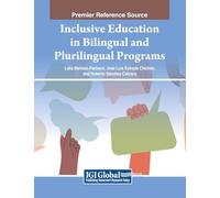 Inclusive Education in Bilingual and Plurilingual Programs