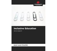 Inclusive Education: Some research