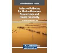 Inclusive Pathways for Marine Resource Stewardship and Global Prosperity