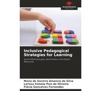 Inclusive Pedagogical Strategies for Learning: Active Methodologies, Gamification and Playful Resources