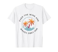 Incluso el viento y las olas le obedecen Jesús Evangelio Marcos 41 Camiseta
