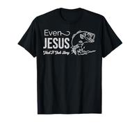 Incluso Jesús tenía una Historia de Peces Gráfico de Pesca Cristiana Camiseta