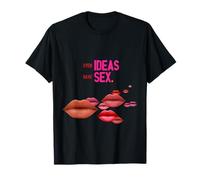 Incluso Las Ideas Tienen Sexo - Innovación Diseño Creatividad Genio Camiseta
