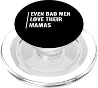Incluso los Hombres Malos aman a Sus mamás. Cool Madre Cita PopSockets PopGrip para MagSafe