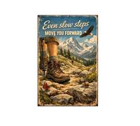 Incluso Los Pasos Lentos Te Hacen Avanzar. Placa Metálica Impermeable Letreros De Estaño Divertido Letrero De Lata para Aire Libre Clube Baño 20X30Cm