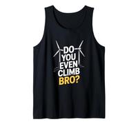 ¿Incluso subes, Hermano? Divertido Dicho sobre la turbina Camiseta sin Mangas