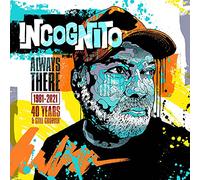 Incognito - Always There: 1981-2021 (40 Years & Still Groovin)