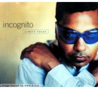 Incognito - Always there (incl. 3 versions, 1991, feat. Jocelyn Brown)