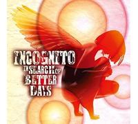 Incognito - In Search Of Better Days (Jpn)