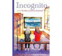 Incognito: In silence much can be heard