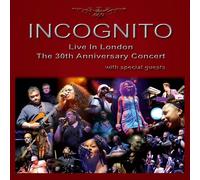 Incognito - Live In London: 30Th Anniversary