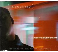 Incognito - Nights Over Egypt