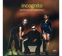Incognito - Spellbound & Speechless / Jacob's Ladder