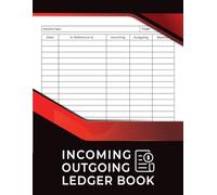 Incoming And Outgoing Book: A Record of Income, Expenditure and Cash Flow