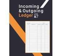 Incoming And Outgoing Book: A Record of Income, Expenditure and Cash Flow