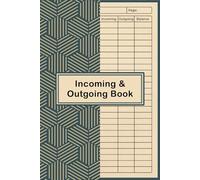 Incoming And Outgoing Ledger Book: A Record of Income, Expenditure and Cash Flow