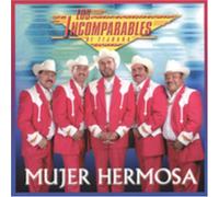 Incomparables De Tijuana - Mujer Hermosa